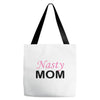 Nasty Mom Tote Bags