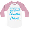 Grandpa Was Created because Grankids Need Real Heroes 3/4 Sleeve Shirt