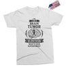 I am a Brain Tumor Survivor - What's Your Superpower? Exclusive T-shirt