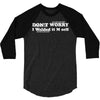 don't worry 3/4 Sleeve Shirt