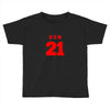 DUN 21 Toddler T-shirt