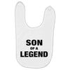 Dad The Man The Myth The Legend - Son Of A Legend Family Matching Baby Bibs