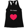 We're Hungry with Heart Racerback Tank