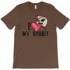 i love my rabbit T-Shirt