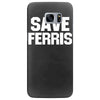 save ferris beuller beuler pop culture cult beuller's day off gift ret Samsung Galaxy S7 Edge