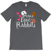 peace love rabbits T-Shirt