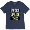 i woke up like this V-Neck Tee