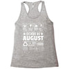 Born In August Racerback Tank