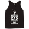 i'm a fishing dad   daddy Tank Top