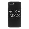 witch please iPhone 7 Plus Case