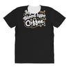coffee lovers All Over Women's T-shirt
