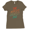 The Worlds Greatest Dad Ladies Fitted T-Shirt
