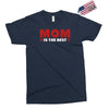 mom is the best Exclusive T-shirt