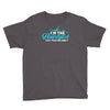 i'm the hairstylist Youth Tee