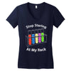 stop staring at my rack Women's V-Neck T-Shirt