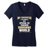 my daughter is the world's best special ed teacher. cool gift for mom Women's V-Neck T-Shirt