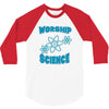 science worship funny geek atheist anti religion 3/4 Sleeve Shirt