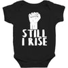 still i rise Baby Bodysuit