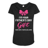 I'm Your Father's Day Gift Mom Says You're Welcome Baby Girl Maternity Scoop Neck T-shirt
