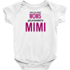Moms Mimi Baby Onesie