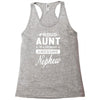 proud aunt of a freaking awesome nephew Racerback Tank