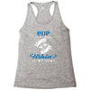 Pop is my Name Fishing Is My Game Racerback Tank
