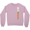 Be A Maverick Crewneck Sweatshirt