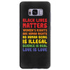 black lives matters, women's rights are human rights Samsung Galaxy S8 Plus
