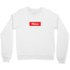 Thicc Hypebeast Crewneck Sweatshirt