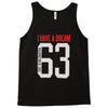 i have a dream 1963 Tank Top