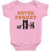 Never Forget Baby Bodysuit