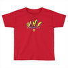 uhf Toddler T-shirt