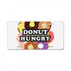 Donut Hungry License Plate