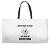Never Trust An Atom Weekender Totes