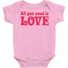 all you need is love Baby Onesie