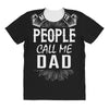 My Favorite People Call Me Dad All Over Women's T-shirt