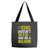 science doesn't give a sht Tote Bags