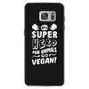 Be A Super Hero For Animals Go Vegan! Samsung Galaxy S7