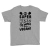 Be A Super Hero For Animals Go Vegan! Youth Tee