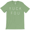 Yuck Fou T-Shirt