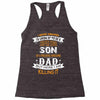 Super Cool Son Of A Freaking Awesome Dad Racerback Tank
