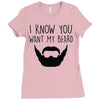 i know you want my beard Ladies Fitted T-Shirt