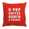 k pop coffee ramen k dramas Throw Pillow