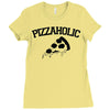pizzaholic Ladies Fitted T-Shirt