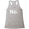 no funny new Racerback Tank