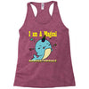 i am a magical Racerback Tank