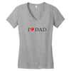 I LOVE YOU DAD Women's V-Neck T-Shirt
