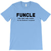 Funcle Like Dad, Only Cooler T-Shirt