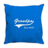 Grandpa since 2013 Throw Pillow