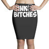 drink up bitches (2) Pencil Skirts
